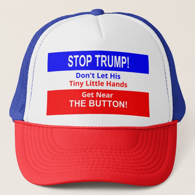 Stop TRUMP's Tiny Little Hands Trucker Hat (Front)