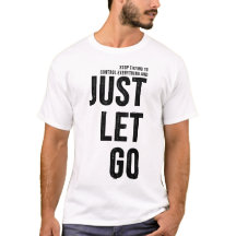 Stop Trying To Control and Just Let Go