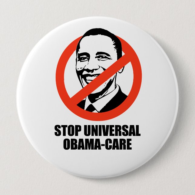Stop Universal Obama-care 10 Cm Round Badge (Front)