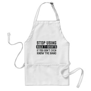 Stop Using Rock T-Shirts Standard Apron