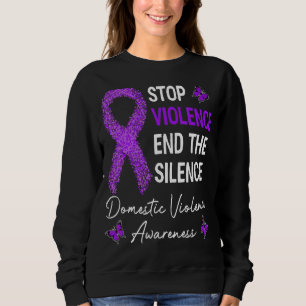 Stop Violence End Silence Domestic Violence Awaren Sweatshirt