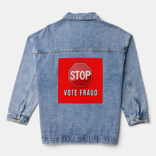 Stop Vote Fraud Denim Jacket