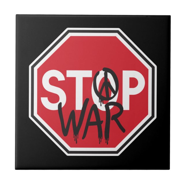 Stop War Ceramic Tile (Front)