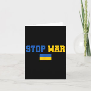 Stop War I Stand With Ukraine Flag Support Ukraine Card