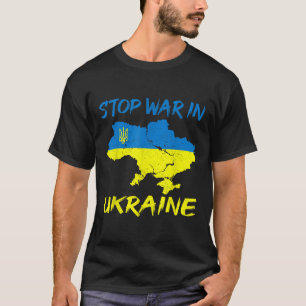 Stop War In Ukraine Stop Russian Attacks Ukraine F T-Shirt