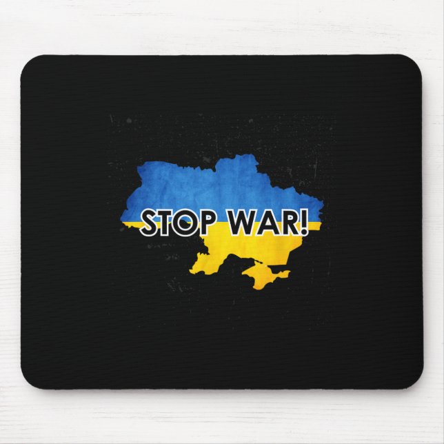 Stop War In Ukraine Support Ukrainians No War  Mouse Pad (Front)