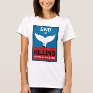 Stop Whale Hunting Ban Whaling Marine Protection T-Shirt