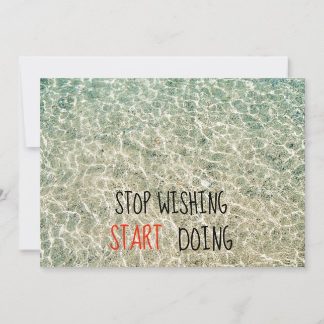 Stop wishing start doing quotes holiday card (Front)