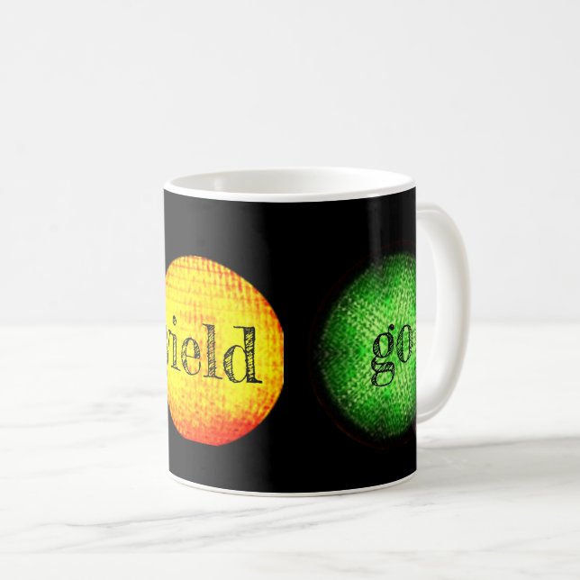 stop yield go coffee mug (Front Right)