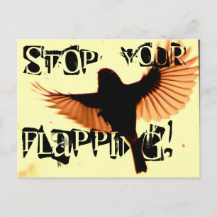 Stop your flapping postcard