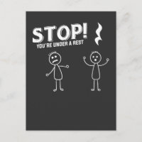 STOP YOU'RE UNDER A REST - Funny Music Pun