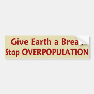 StopOVERPOPULATION Bumper Sticker