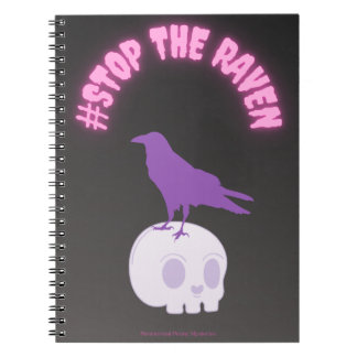 #stoptheraven notebook