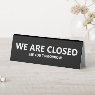 Store Closed Sign, Black and White, Retail Store