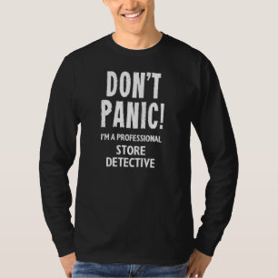 Store Detective T-Shirt