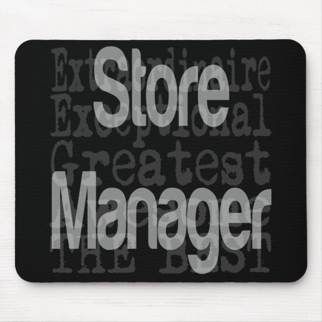 Store Manager Extraordinaire Mouse Pad (Front)