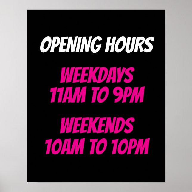 Store Opening Hours Sign, Black and Pink Sign (Front)