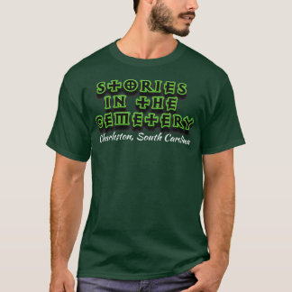 Stories in the Cemetery white CHS T-Shirt