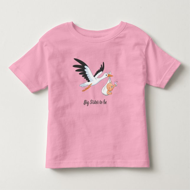 Stork Carrying a Baby Big Sister to be Toddler T-Shirt (Front)
