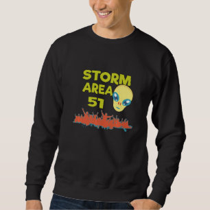 Storm Area 51  Green Alien Can't Stop All Of Us Sweatshirt