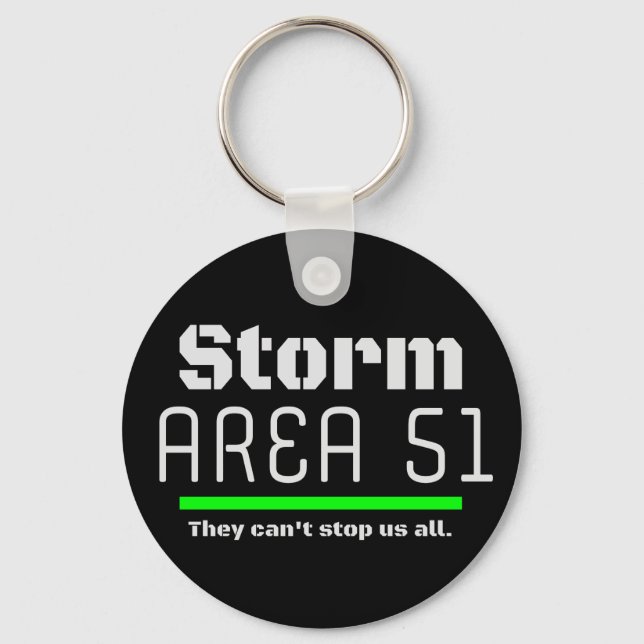 Storm Area 51 They Can't Stop Us all Event Key Ring (Front)