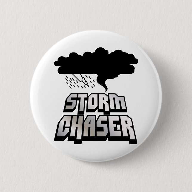 Storm Chaser Button (Front)