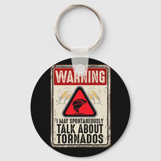 Storm Chaser Storm Hunter Quote Whether Key Ring (Front)