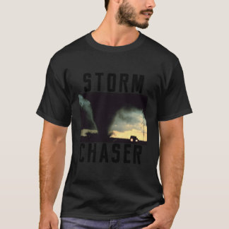 Storm Chaser Tornado Weather Meteorologist T-Shirt