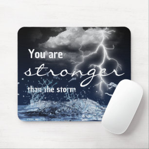 Storm Inspirational Quote Mouse Pad