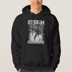 Storm Tornado Twister And Hurricane Chaser Weather Hoodie