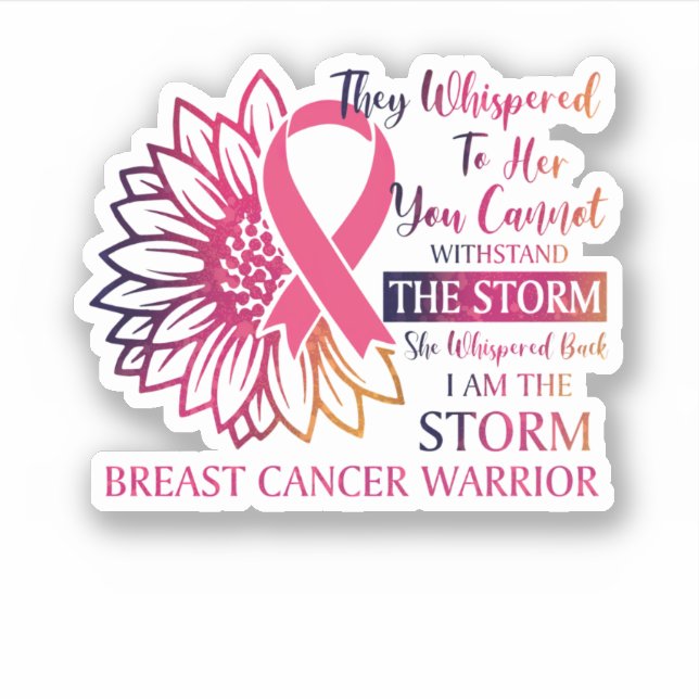 Storm Whispered Back I'm Breast Cancer Warrior (Front)