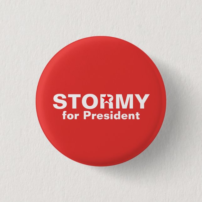 Stormy for President 3 Cm Round Badge (Front)