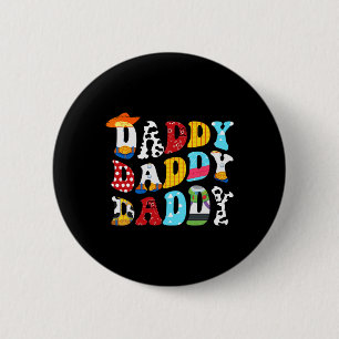 Story Daddy Toy Boy Story Dad Fathers Day Tee For  6 Cm Round Badge