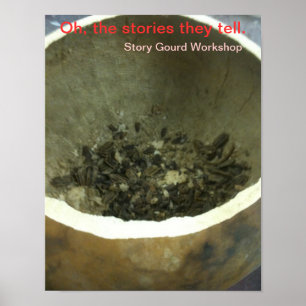 Story Gourd Poster- Workshop-- Seeds Poster