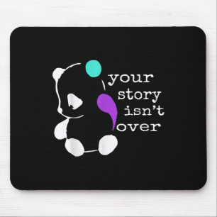 Story Not Over - Semicolon Gift Suicide Prevention Mouse Pad