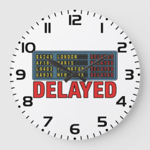 Story of My Life Delayed Travel Large Clock