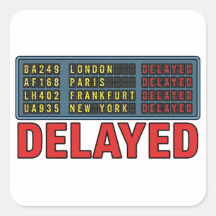 Story of My Life Delayed Travel Square Sticker