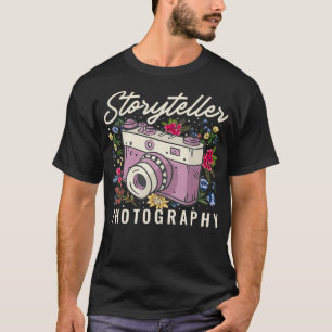 Storytellerr Funny Photography Camera Photographer T-Shirt