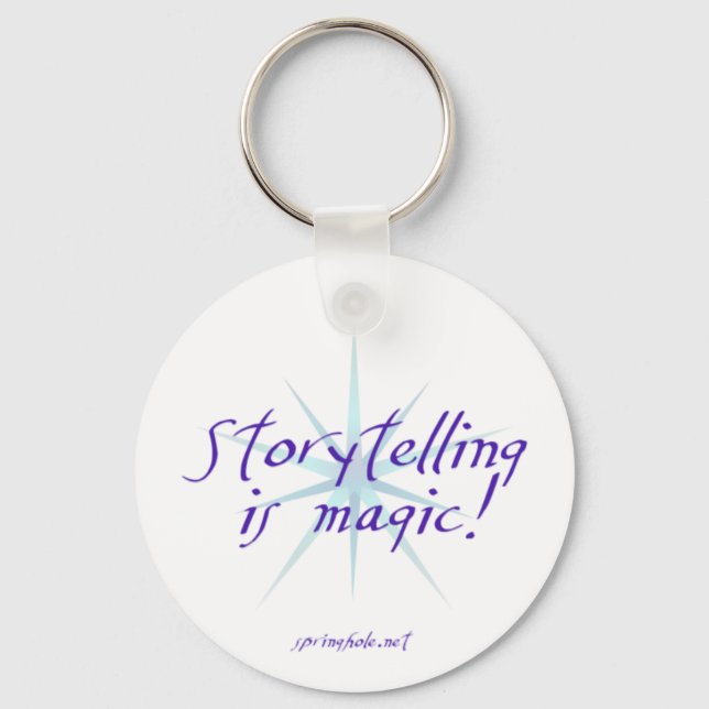 "Storytelling is magic!" Keychain (Front)