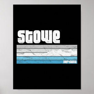 Stowe Vermont Vt Retro Vacation Skiing Snowboardin Poster