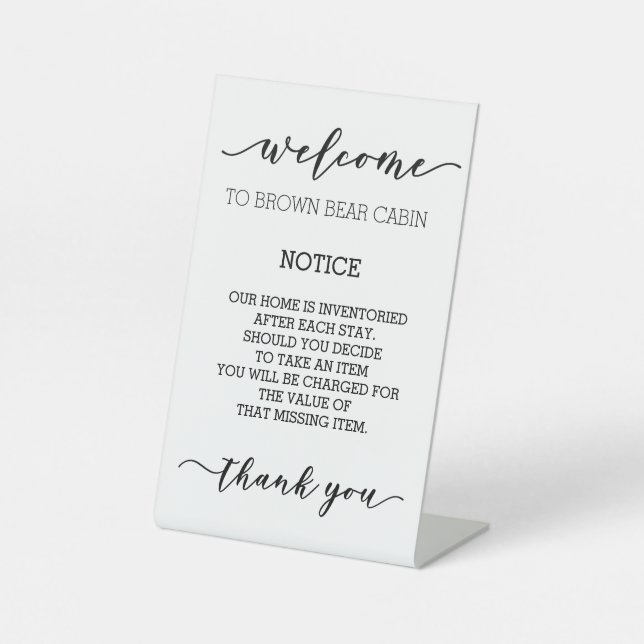 STR Short term Rental Vacation Missing items Pedestal Sign (Front)