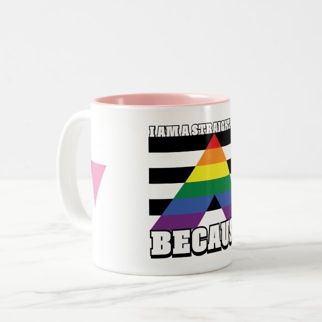Straight Ally Because Two-Tone Coffee Mug (Front Left)