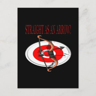 Straight As An Arrow Postcard