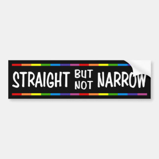 Straight But Not Narrow Bumper Sticker