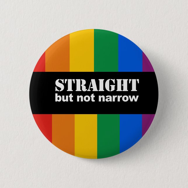 Straight but not narrow Bumper Sticker 6 Cm Round Badge (Front)