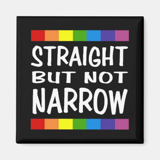 Straight But Not Narrow Magnet - Square