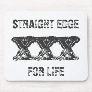 STRAIGHT EDGE FOR LIFE Mouse Pad