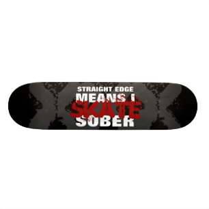 STRAIGHT EDGE Skateboard