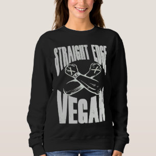 Straight Edge Vegan Anti Drug Punk Sweatshirt
