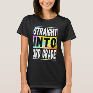 Straight Into 3rd Grade  Back To School T-Shirt